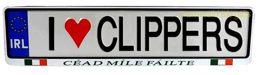 I Love CLIPPERS Irish Driving Plate