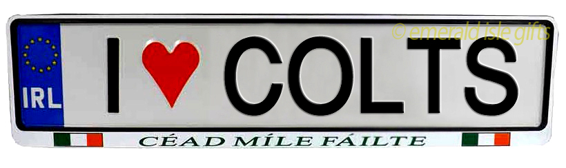 I Love COLTS Irish Driving Plate