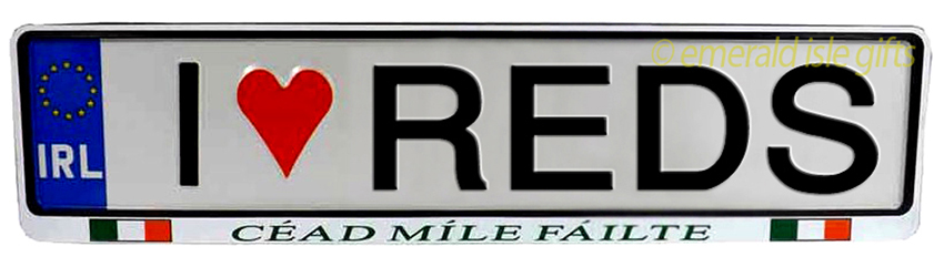 I Love REDS Irish Driving Plate