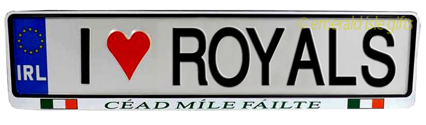 I Love ROYALS Irish Driving Plate