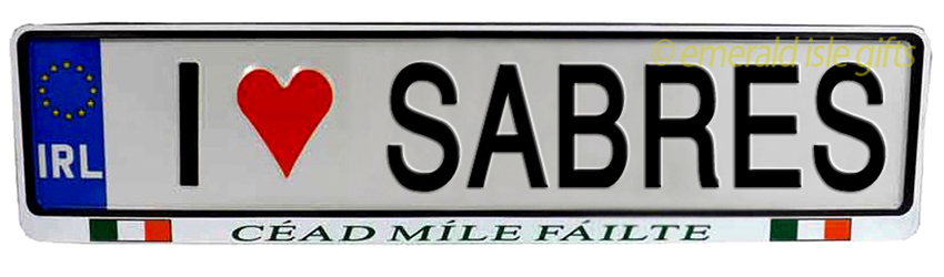 I Love SABRES Irish Driving Plate