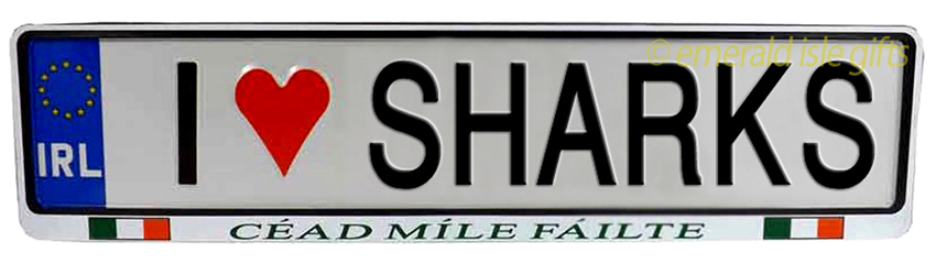 I Love SHARKS Irish Driving Plate