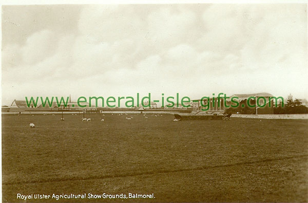 Antrim - Belfast - Balmoral Royal Agricultural Grounds