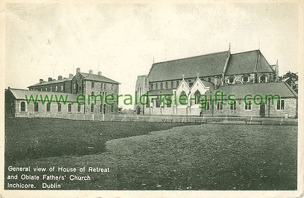 Dublin Sth - Inchicore - House of Retreat and Oblate Father