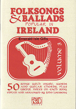 Folksongs & Ballads of Ireland Volume 3