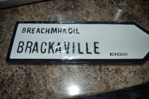 Brackaville Old Style Road Sign