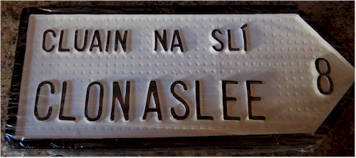 Clonaslee old style Irish Road Sign