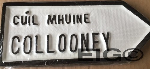 Colooney Old Style Road Sign