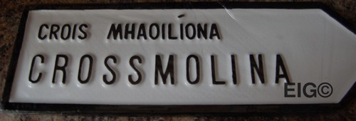 Crossmolina Old Style Road Sign