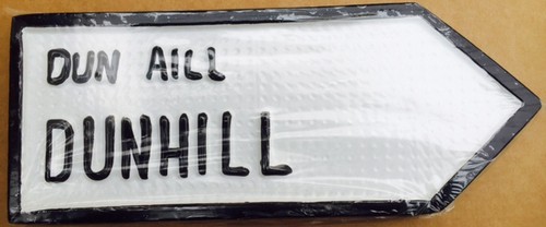 Dunhill Old Style Road Sign