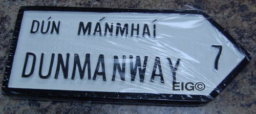 Dunmanway Old Style Road Sign