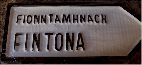 Fintona old style Irish Road Sign