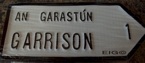 Garrison Old Style Road Sign