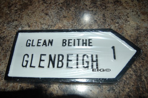 Glenbeigh Old Style Road Sign