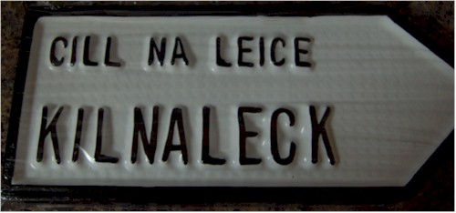 Kilnaleck Old Style Road Sign