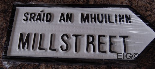 Millstreet Old Style Road Sign