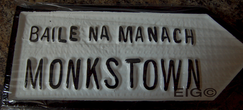 Monkstown Old Style Road Sign