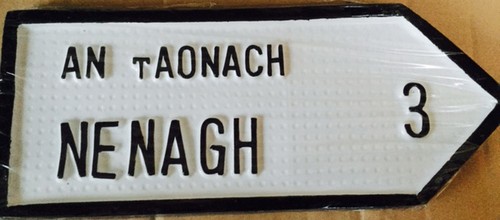 Nenagh Old Style Road Sign