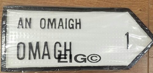 Omagh Old Style Road Sign