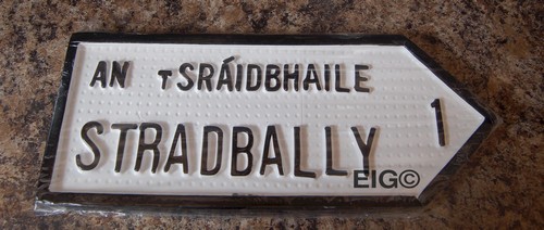 Stradbally Old Style Road Sign