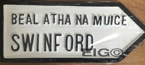 Swinford Old Style Road Sign