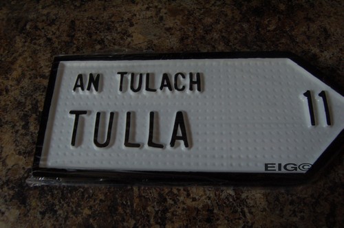 Tulla Old Style Road Sign